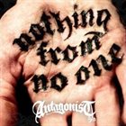 ANTAGONIST A.D. Nothing From No One album cover