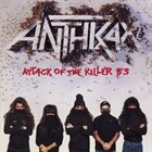 ANTHRAX Attack of the Killer B's album cover