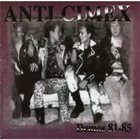 ANTI-CIMEX Demos 81-85 album cover