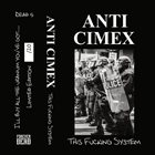 ANTI-CIMEX This Fucking System album cover