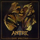 ANTRE Dark Spectrum album cover
