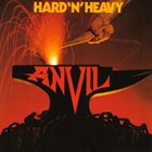 ANVIL Hard 'n' Heavy album cover