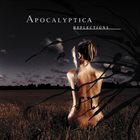 APOCALYPTICA — Reflections album cover