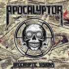 APOCALYPTOR Apocalyptic Visions 2015 album cover