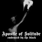 APOSTLE OF SOLITUDE Embraced by the Black album cover