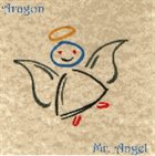 ARAGON Mr. Angel album cover