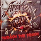 ARAKAIN Thrash the Trash album cover