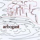 ARBOGAST EP album cover
