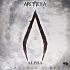 ARCADIA LIBRE Alpha album cover