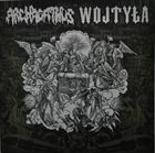 ARCHAGATHUS Archagathus / Wojtyła album cover