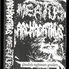 ARCHAGATHUS Ghoulish Nightmare Grinders album cover