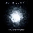 ARCHITEKT Eons of Domination album cover