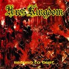 ARES KINGDOM Return to Dust album cover