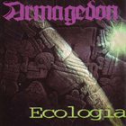 ARMAGEDON Ecologia album cover