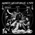 ARMED RESPONSE UNIT Armed Response Unit / Black Eye Riot album cover