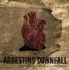 ARRESTING DOWNFALL Black Tears On A Scarred Heart album cover