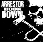 ARRESTOR HOOK DOWN The Last Request album cover