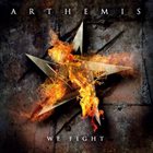 ARTHEMIS We Fight album cover