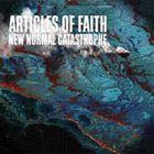 ARTICLES OF FAITH New Normal Catastrophe album cover