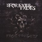 AS FOREVER FADES From Tragedy album cover