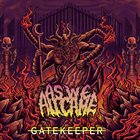 AS WE ALL CAME Gatekeeper album cover