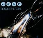 A.S.A.P. Down The Wire album cover