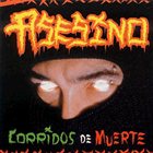 ASESINO Corridos de Muerte album cover