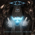 ASHES OF ARSON Through Embers Reborn album cover