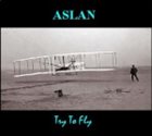 ASLAN Try To Fly album cover