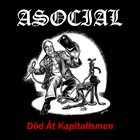 ASOCIAL D​ö​d Åt Kapitalismen album cover