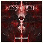 ASSIGNMENT Closing The Circle album cover