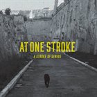 AT ONE STROKE A Stroke Of Genius album cover