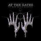 AT THE GATES — At War with Reality album cover