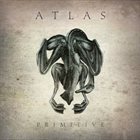 ATLAS Primitive album cover
