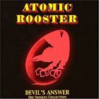 ATOMIC ROOSTER Devil's Answer: The Singles Collection album cover