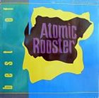 ATOMIC ROOSTER The Best Of album cover