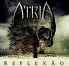 ATRIA Reflexão album cover