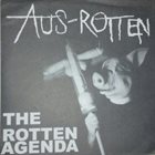 AUS-ROTTEN The Rotten Agenda album cover