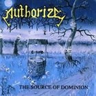 AUTHORIZE — The Source of Dominion album cover