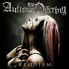 THE AUTUMN OFFERING Requiem album cover