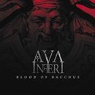 AVA INFERI Blood of Bacchus album cover