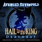 AVENGED SEVENFOLD Hail To The King: Deathbat (Original Video Game Soundtrack) album cover