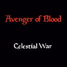 AVENGER OF BLOOD Celestial War album cover