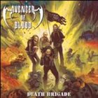 AVENGER OF BLOOD Death Brigade album cover