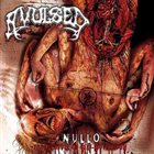 AVULSED Nullo (The Pleasure of Self-Mutilation) album cover