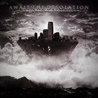 AWAIT THE DESOLATION Crush The World With Your Imagination album cover