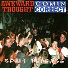 AWKWARD THOUGHT Split Release album cover