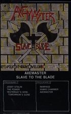 AXEMASTER Slave to the Blade album cover