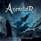 AXENSTAR — Where Dreams Are Forgotten album cover