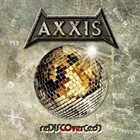 AXXIS reDISCOver(ed) album cover